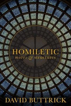 Homiletic Moves and Structures - Buttrick, David G