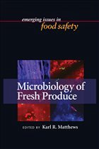 Microbiology of Fresh Produce - Matthews, R. Karl / Bowman, Dwight D / Auricchio, Angelo