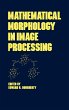 Mathematical Morphology in Image... - Bild 1