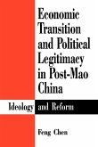 Economic Transition and Political Legitimacy in Post-Mao China