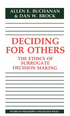 Deciding for Others - Buchanan, Allen; Brock, Dan W.; Allen E., Buchanan