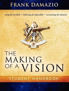 The Making of a Vision - Damazio, Frank