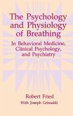 The Psychology and Physiology of Breathing