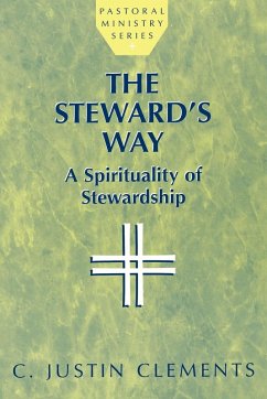 The Steward's Way - Clements, Justin C.