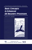 Basic Concepts in Enhanced Oil Recovery Processes