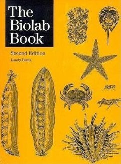 The Biolab Book: Twenty-Six Laboratory Exercises for Biology Students - Pentz, Lundy