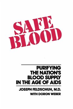 Safe Blood - Feldschuh, Joseph