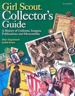 Girl Scout Collector's Guide - Degenhardt, Mary; Kirsch, Judith