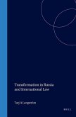 Transformation in Russia and International Law