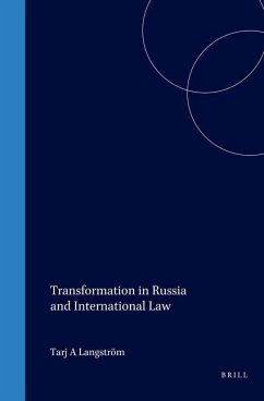 Transformation in Russia and International Law - Langstrom, Tarja