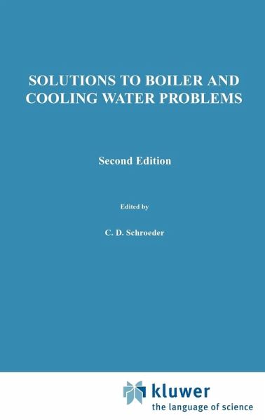 Solutions To Boiler and Cooling Water Problems Solutions To Boiler and Cooling Water Problems