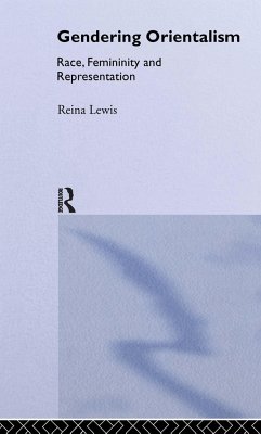 Gendering Orientalism - Lewis, Reina