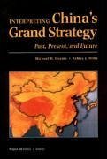 Interpreting China's Grand Strategy - Swaine, Michael D