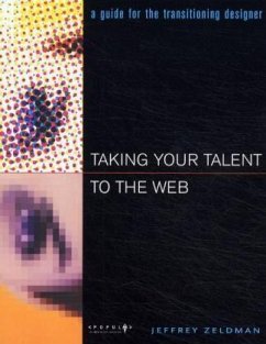 Taking Your Talent to the Web Taking Your Talent to the Web