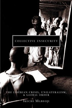 Collective Insecurity - Mgbeoji, Ikechi