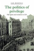 The Politics of Privilege