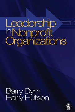 Leadership in Nonprofit Organizations - Dym, Barry; Hutson, Harry