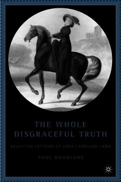 The Whole Disgraceful Truth - Douglass, P.