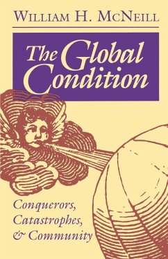 The Global Condition - Mcneill, William Hardy