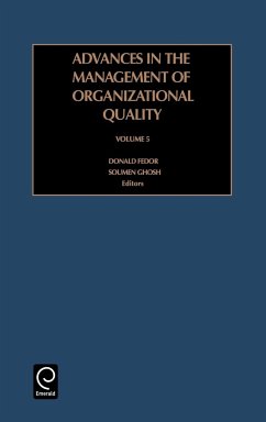 Advances in the Management of Organizational Quality - Fedor, Donald / Ghosh, Soumen (eds.)