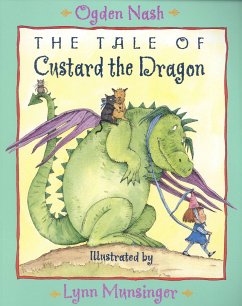 The Tale of Custard the Dragon - Nash, Ogden