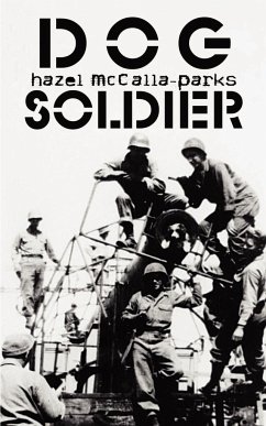 The Dog Soldier - McCalla-Parks, Hazel