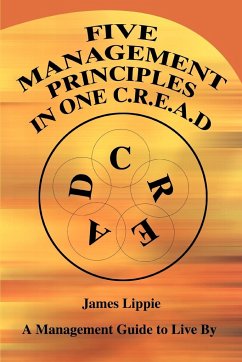 Five Management Principles in One Cread - Lippie, James