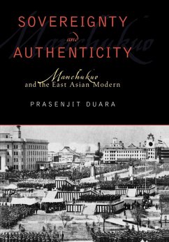 Sovereignty and Authenticity - Duara, Prasenjit