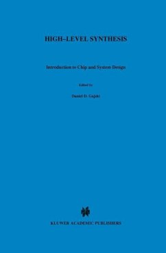 High ¿ Level Synthesis - Gajski, Daniel D.; Lin, Steve Y-L; Wu, Allen C-H; Dutt, Nikil D.