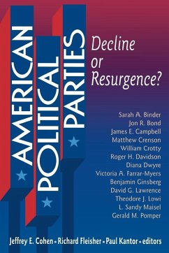 American Political Parties - Cohen, Jeffrey E; Fleisher, Richard; Kantor, Paul