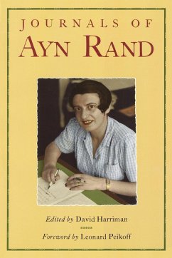 The Journals of Ayn Rand - Rand, Ayn; Peikoff, Leonard