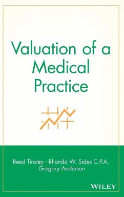 Valuation of a Medical Practice - Tinsley, Reed; Sides, Rhonda W; Anderson, Gregory