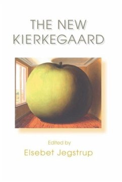 The New Kierkegaard - Jegstrup, Elsebet (ed.)