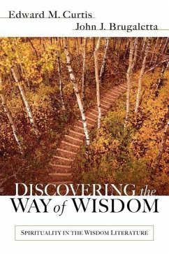 Discovering the Way of Wisdom - Curtis, Edward M; Brugaletta, John J