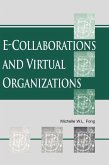 E-Collaboration and Virtual Organizations