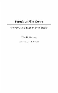 Parody as Film Genre - Gehring, Wes