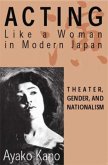 Acting like a Woman in Modern Japan