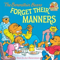 The Berenstain Bears Forget Their Manners - Berenstain, Stan; Berenstain, Jan