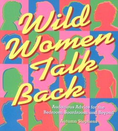 Wild Women Talk Back - Stephens, Autumn