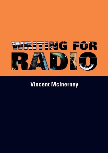 Writing for radio Writing for radio