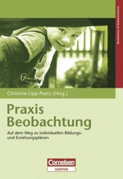 Praxis Beobachtung - Lipp-Peetz, Christine (Hrsg.)