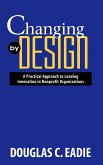 Changing by Design Changing by Design