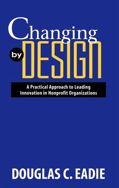 Changing by Design - Eadie, Douglas C