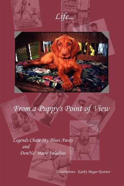 Life from a Puppy's Point of View - Saladino, Donna Marie