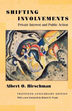 Shifting Involvements - Hirschman, Albert O.