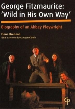 George Fitzmaurice: 'Wild in His Own Way' George Fitzmaurice: 'Wild in His Own Way'