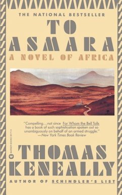 To Asmara - Keneally, Thomas