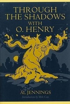 Through the Shadows with O. Henry - Jennings, Al