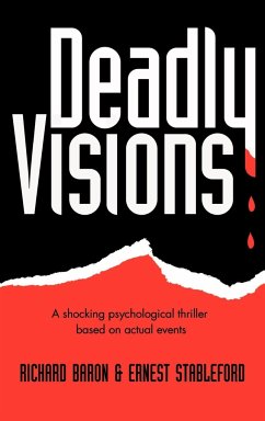 Deadly Visions - Baron, Richard; Stableford, Ernest