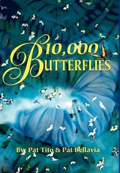 10,000 Butterflies - Tito, Pat